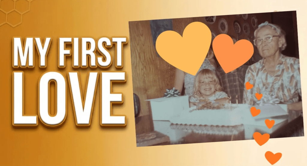 My First Love Was My&nbsp;Grandma
